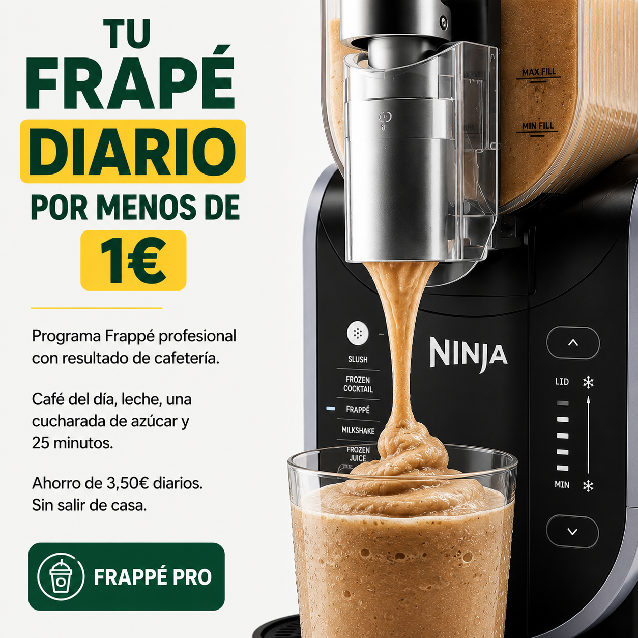 Tu frapé diario por menos de un café del bar